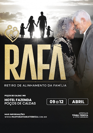 RAFA - Retiro de Alinhamento da Família - Poços de Caldas/MG - Abril 2026