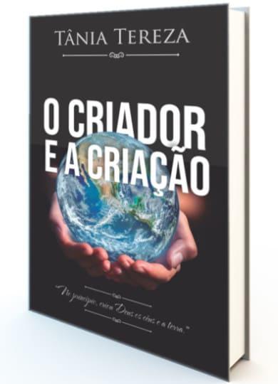 O CRIADOR E A CRIAÇÃO