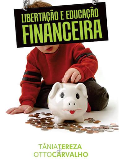 Libertação e Educação Financeira Digital