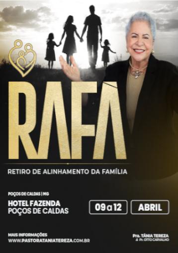 RAFA - Retiro de Alinhamento da Família - Poços de Caldas/MG - Abril 2026